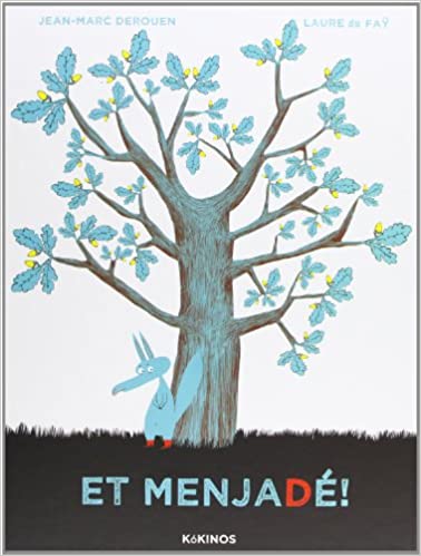 Et Menjadé, Mais où j'ai mis mon chlip, livre de Jean-Marc Derouen