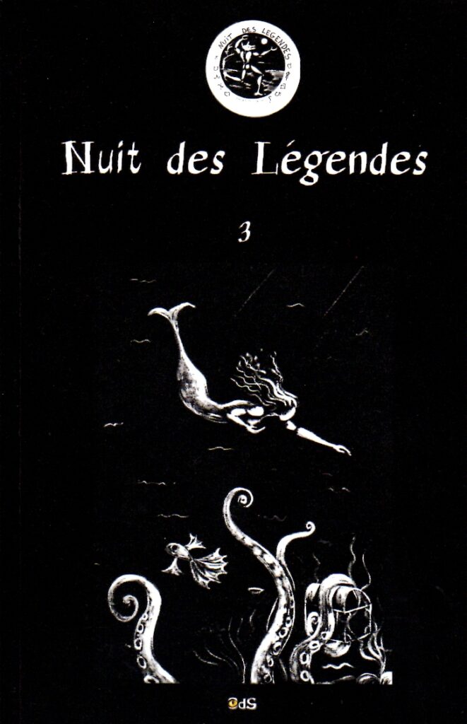 Textes de Jean-Marc Derouen parus dans "Nuit des légendes 3"