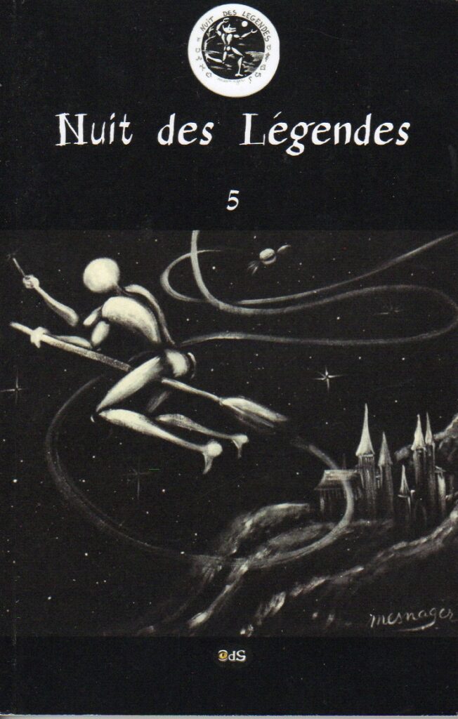 Textes de Jean-Marc Derouen parus dans "Nuit des légendes 5"